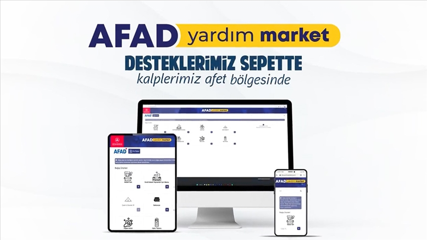 AFAD'dan Depremzedelere Destekte Bulunmak İsteyenler İçin "Yardım Market" Uygulaması