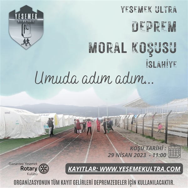 GAZİANTEP YESEMEK ROTARY KULÜBÜ’NDEN DEPREMZEDELER İÇİN MORAL KOŞUSU