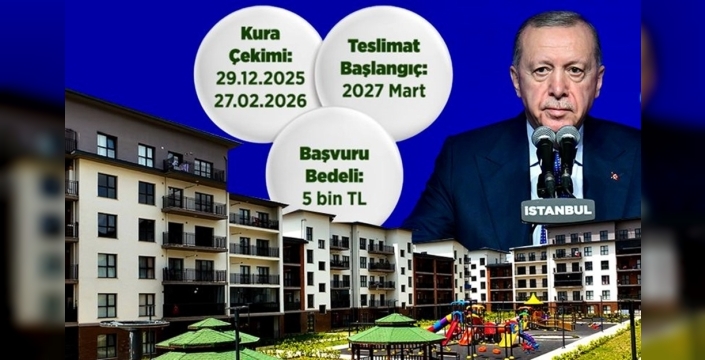 TÜRKİYE'NİN EN BÜYÜK KONUT PROJESİNDE BAŞVURULAR 15 KASIM'DA BAŞLIYOR