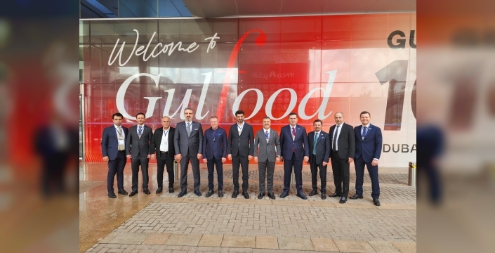 Dubai Gulfood 2026 Uluslararası Gıda Fuarı’na Gaziantep Rüzgârı
