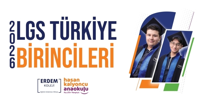 ERDEM KOLEJİ LGS'YE DAMGA VURDU 2 TÜRKİYE BİRİNCİSİ • İLK %1'DE 15 ÖĞRENCİ • %82 FEN LİSESİ BAŞARISI