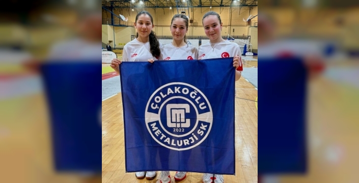 ÇOLAKOĞLU METALURJİ SPOR KULÜBÜ’NDEN ULUSLARARASI ARENADA GURURLANDIRAN BAŞARI