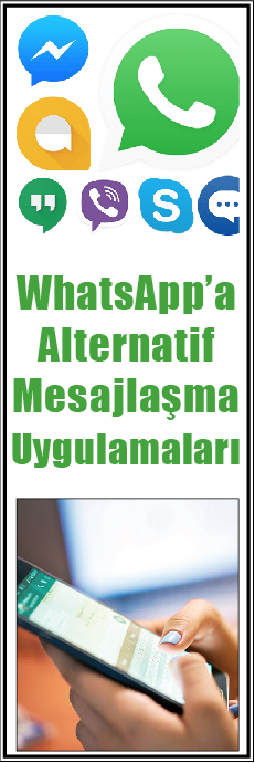 İŞTE WHATSAPPA ALTERNATIF MESAJLAŞMA UYGULAMALARI