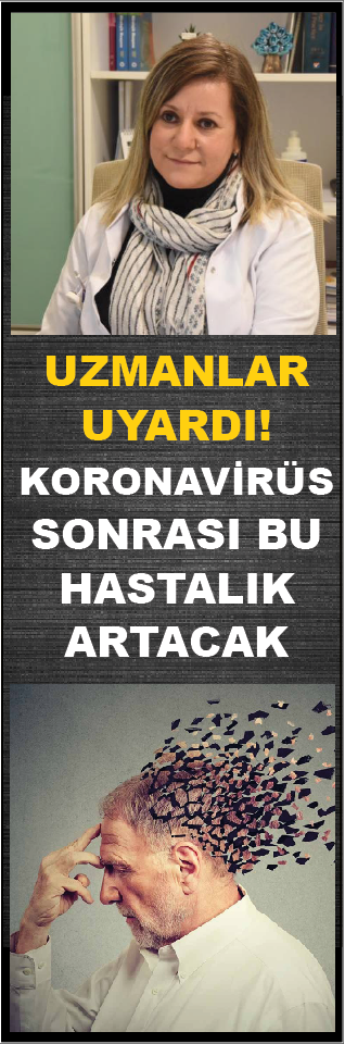 UZMANLAR UYARDI! KORONAVİRÜS SONRASI BU HASTALIK ARTACAK